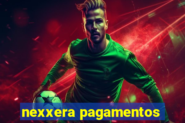 nexxera pagamentos